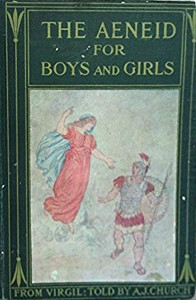 The Aeneid for Boys and Girls