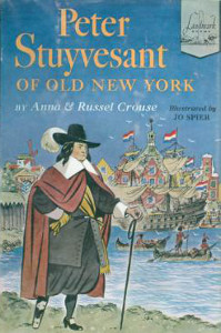 Peter Stuyvesant of Old New York