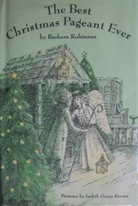 The Best Christmas Pageant Ever