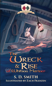 The Wreck and Rise of Whitson Mariner: Tales of Old Natalia 2