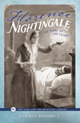 Florence Nightingale: The Angel of the Crimea