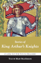 Stories of King Arthur's Knights